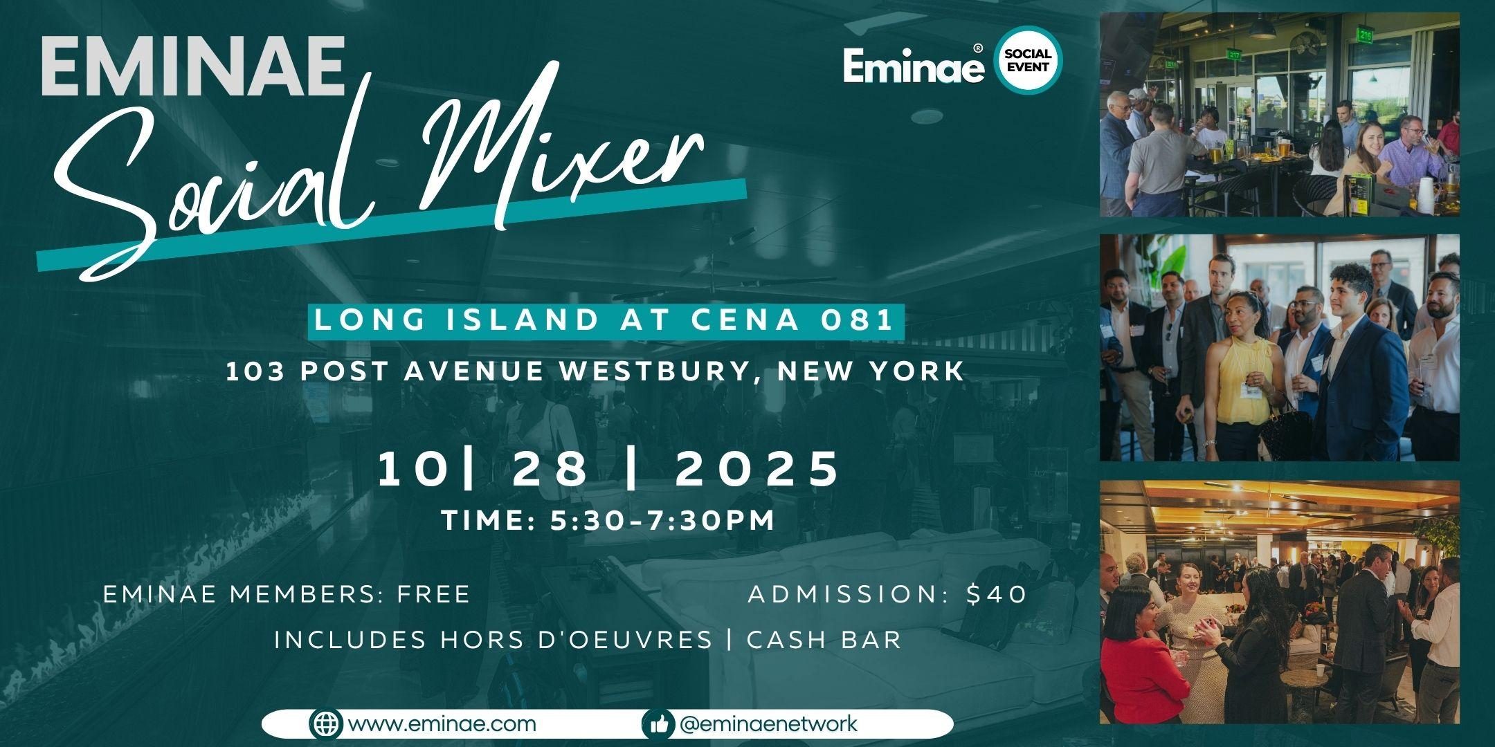 Eminae Social Mixer – Long Island